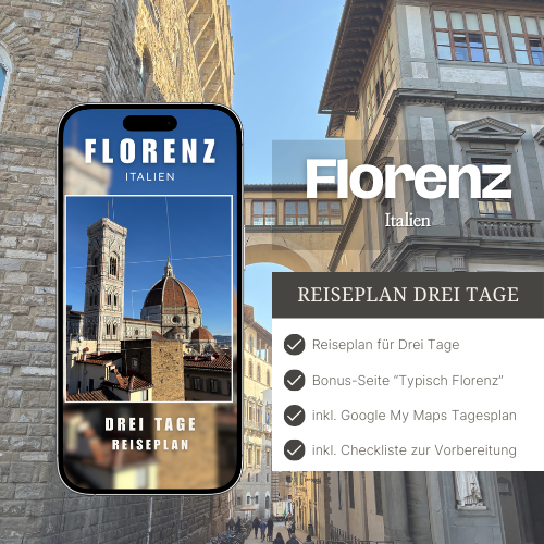 Florenz (Italien) - Reiseplan 3 Tage