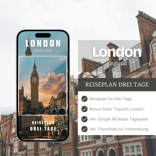 London (England) - Reiseplan 3 Tage